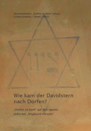 München Buch Wie kam der Davidstern nach Dorfen?