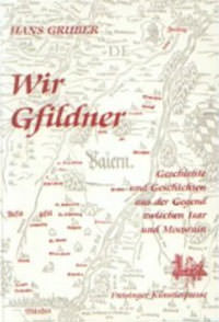 Gruber Hans - Wir Gfildner