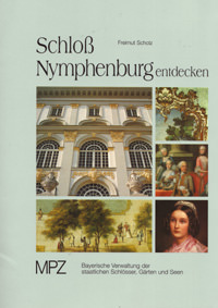 Schloß Nymphenburg entdecken