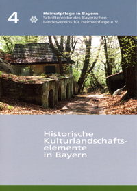Göbel Cornelia, Ritter Michael - Handbuch der historischen Kulturlandschaftselemente in Bayern