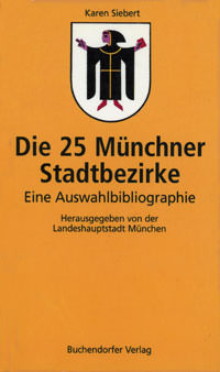 Die 25 Münchner Stadtbezirke