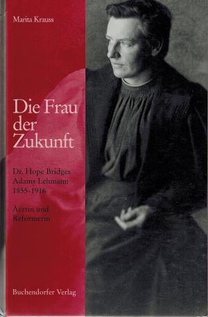 Die Frau der Zukunft