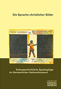 Großmann G. Ulrich,‎ Kupper Christine,‎ Niebel Eva,‎ Selheim Claudia - Die Sprache christlicher Bilder