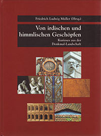 Müller Friedrich Ludwig - Von irdischen und himmlischen Geschöpfen