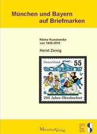 Zeisig Horst - München und Bayern auf Briefmarken