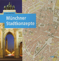 Münchner Stadtkonzepte