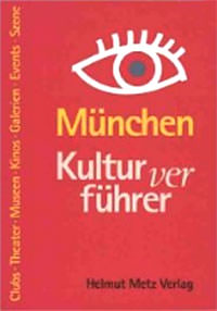 Kotteder Franz - München Kulturverführer