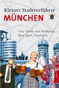 Müller Lutz - Stadtverführer: Kleiner Stadtverführer München