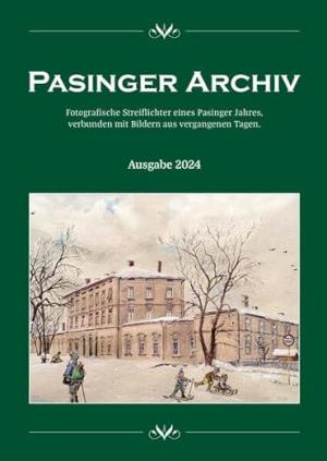 Pasinger Archiv, Ausgabe 2024