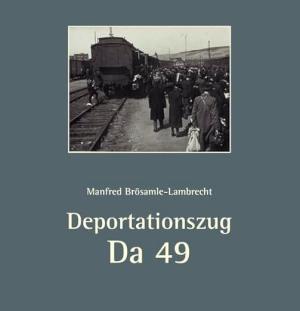 München Buch Deportationszug Da 49