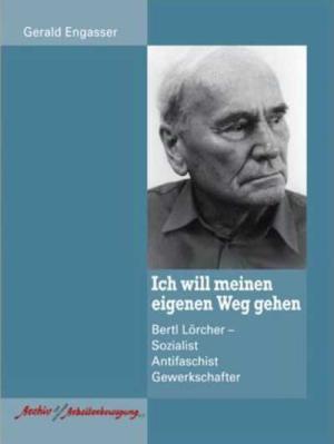 Engasser Gerald – Ich will meinen eigenen Weg gehen