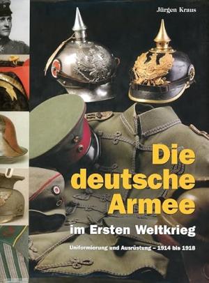 München Buch Die deutsche Armee im Ersten Weltkrieg