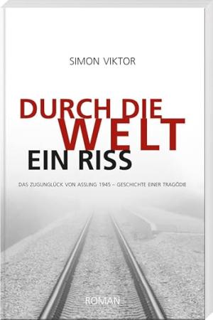 München Buch Durch die Welt ein Riss