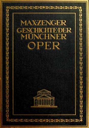 München Buch Geschichte der Münchner Oper