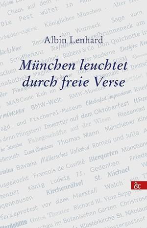 München Buch München leuchtet durch freie Verse