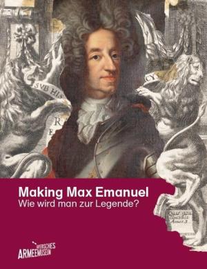 München Buch Making Max Emanuel