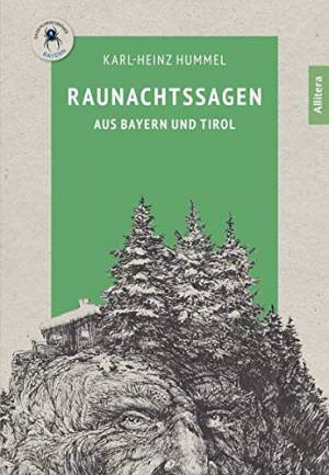 Hummel Karl-Heinz - Raunachtssagen aus Bayern und Tirol