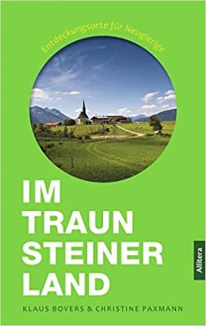 Bovers Klaus, Paxann Christine - Im Traunsteiner Land