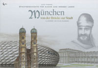 München - von der Brücke zur Stadt