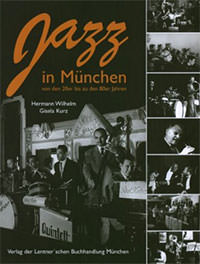 Wilhelm Hermann, Kurz Gisela Kurz - Jazz in München