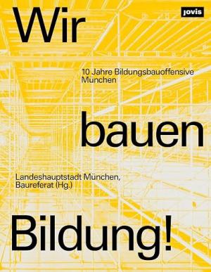 München Buch Wir bauen Bildung!