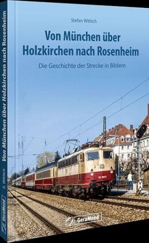 München Buch Von München über Holzkirchen nach Rosenheim