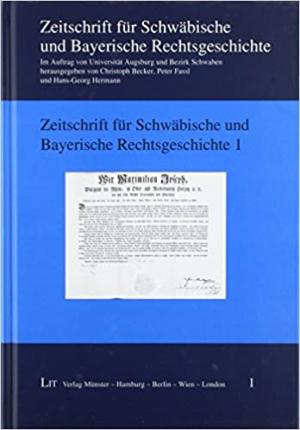  - Zeitschrift für Schwäbische und Bayerische Rechtsgeschichte