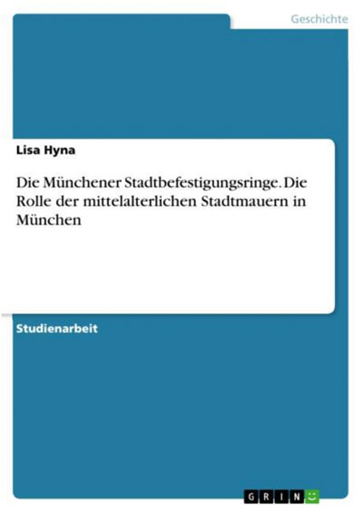 Hyna Lisa - Die Münchener Stadtbefestigungsringe