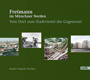 Fingerle-Trischler Brigitte - Freimann im Münchner Norden