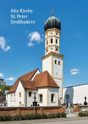  - Alte Kirche St. Peter Großhadern