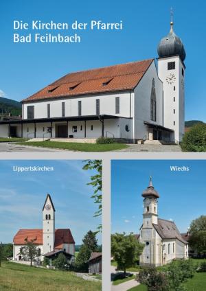 Braun Reiner - Die Kirchen der Pfarrei Bad Feilnbach