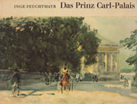 Strauß Franz Josef, Das Prinz Carl-Palais