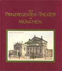 Seidl Klaus Jürgen - Das Prinzregenten-Theater in München