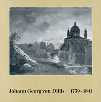 Johann Georg von Dillis : 1759 - 1841