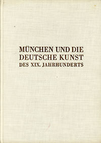 Hans Karlinger - München und die Deutsche Kunst des XIX. Jahrhunderts