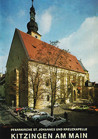 Pfarrkirche St. Johannes und Kreuzkapelle Kitzingen am Main