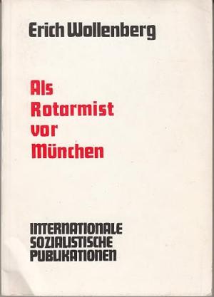 München Buch  Als Rotarmist vor München