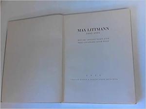 Max Littmann 1862 - 1931