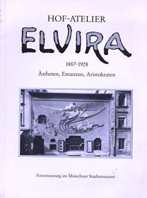  - Hof-Atelier Elvira 1887-1928.
