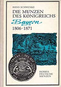 Die Münzen des Königreichs Bayern 1806 - 1871