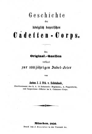 Schönhueb Anton - Geschichte des königlich bayerischen Cadetten-Corps