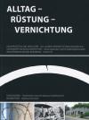 München Bücher - Alltag - Rüstung - Vernichtung  ISBN: Z000000362