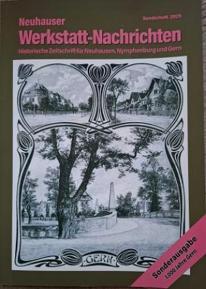 München Buch Neuhauser Werkstatt-Nachrichten - Sonderheft 1000 Jahre Gern