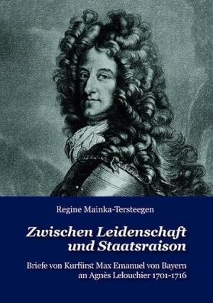 München Buch Zwischen Leidenschaft und Staatsraison